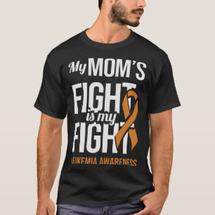 Camiseta Mães Combatem Minha Luta Contra Leucemia Sensibili