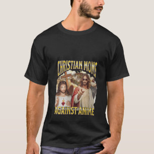 Camiseta Mães Cristãs Contra Anime Engraçado Jesus Roupa Di