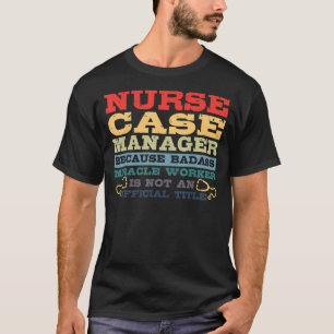 Camiseta Mães de casos de Enfermeiro com Enfermeiro de Cuid