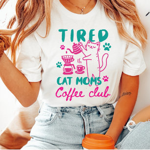 Camiseta Mães de Gatos Cansadas Clube do Café Rosa Verde Re