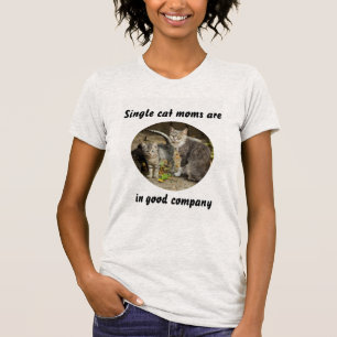 Camiseta mães de gatos solteiros estão em boas empresas gat