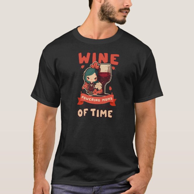 Camiseta Mães De Potência Desde O Prêmio Ao Vinho Amanhecid (Frente)