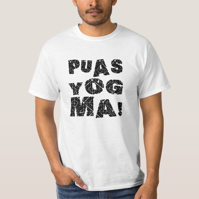 Camiseta mães do yog dos puas! (Frente)