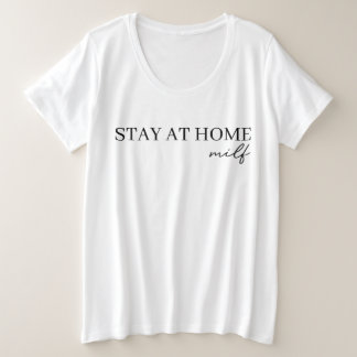 Camiseta Mães Engraçadas Ficam Em Casa Milf 2024