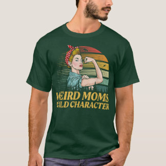 Camiseta Mães Estranhas Criam Caráter Engraçado Apreciação