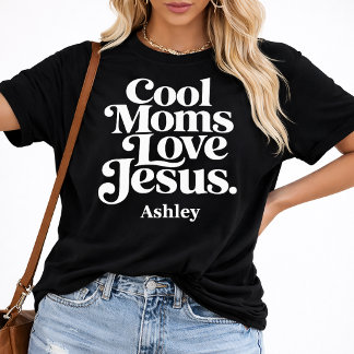 Camiseta Mães Legais Amam Jesus