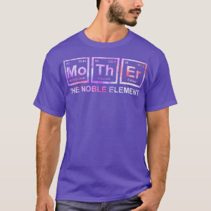 Camiseta Mães Mãe O Nobre Elemento Engraçado Mãe S