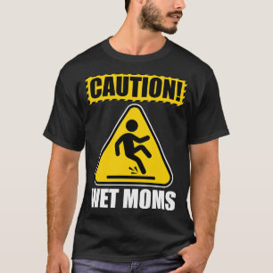 Camiseta Mães molhadas de precaução