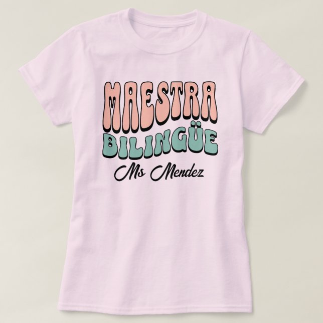 Camiseta Maestra Bilingüe Nome Personalizado Professor espa (Frente do Design)