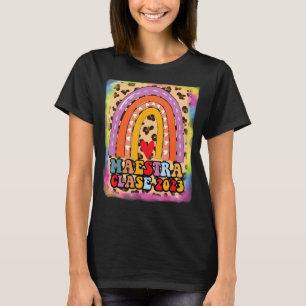 Camiseta Maestra Clase 2023 Professor espanhol Boho Rainbow