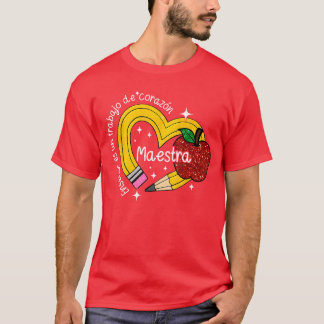 Camiseta Maestra Spanish Teacher Back To School First Day O