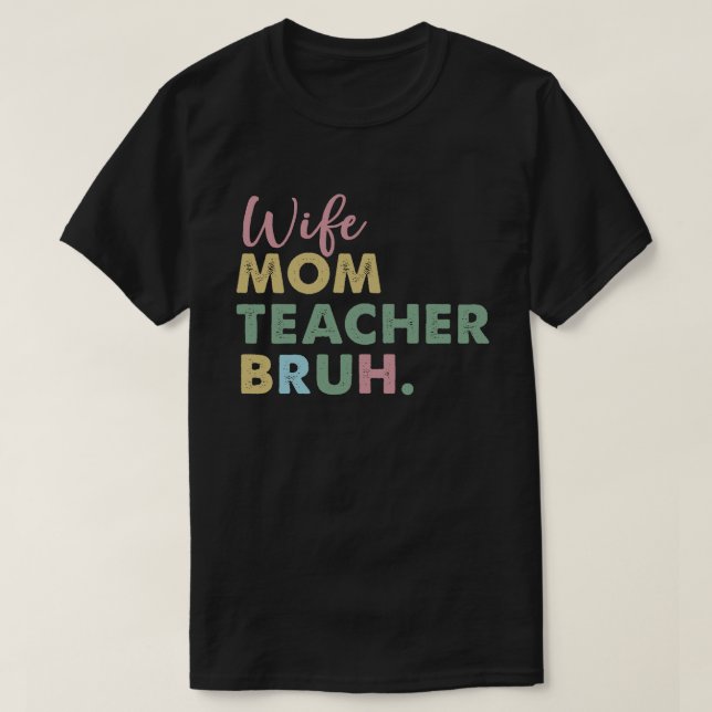 Camiseta mãezinha professora bruh (Frente do Design)