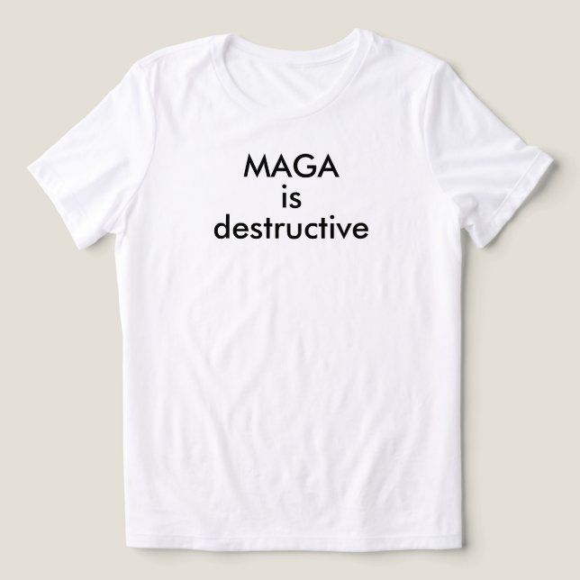 Camiseta MAGA é destrutivo (Design frontal)