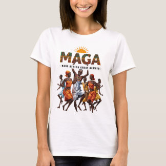 Camiseta MAGA - Faça com que a África sempre Excelente