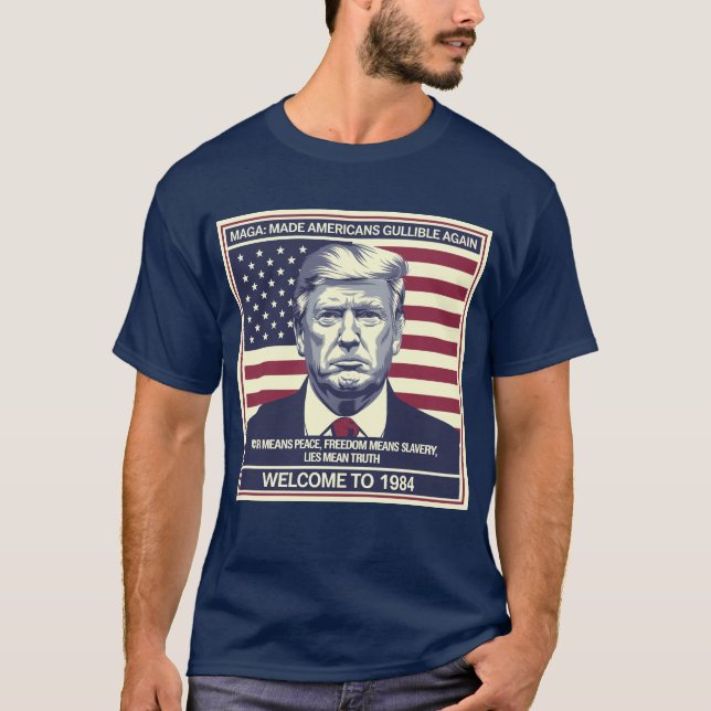 Camiseta MAGA: Fizeram os Americanos Gullible Novamente (Frente)