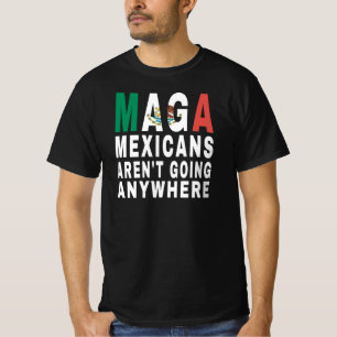 Camiseta MAGA Mexicanos Não Estão Indo a Lugar Nenhum Méxic