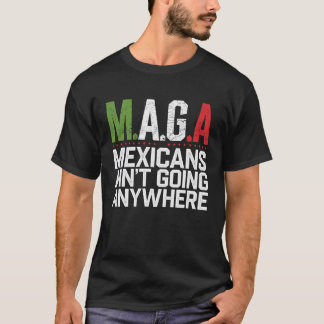 CAMISETA MAGA - MEXICANOS NÃO VÃO A LUGAR NENHUM