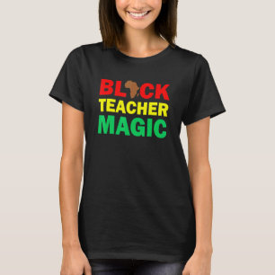 Camiseta Magia de Professores Negros História Afro-American
