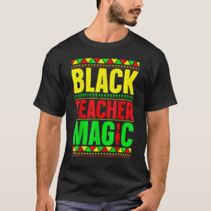 Camiseta Magia de Professores Negros Mês da História Negra