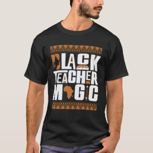 Camiseta Magia do Professor Negro Melanina Professor Histór