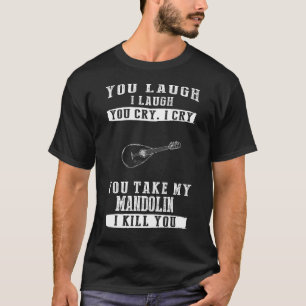 Camiseta Mágica Mandolin: Ria, Chore e Guarda suas cordas