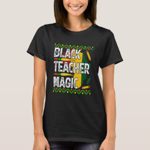 Camiseta Mágica Professora Negra Mês da história negra Prof