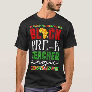 Camiseta Mágica Professora Pre-K Negra Mês da História Negr