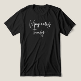 Camiseta Magicamente Trendente com Wand, Stars & Sparkles W
