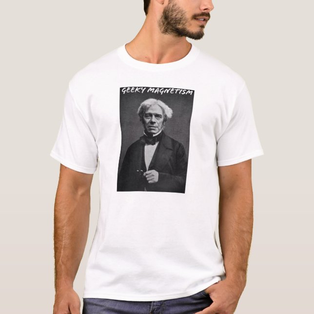 Camiseta Magnetismo Geeky (Michael Faraday) (Frente)