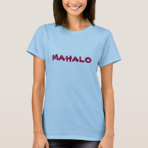 CAMISETA MAHALO