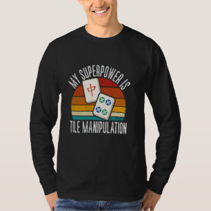 Camiseta Mahjong Meu Superpoder É Manipulação de Peças