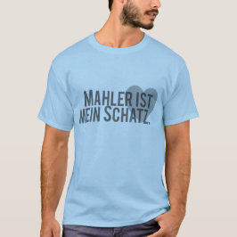 Camiseta Mahler é mein Schatz