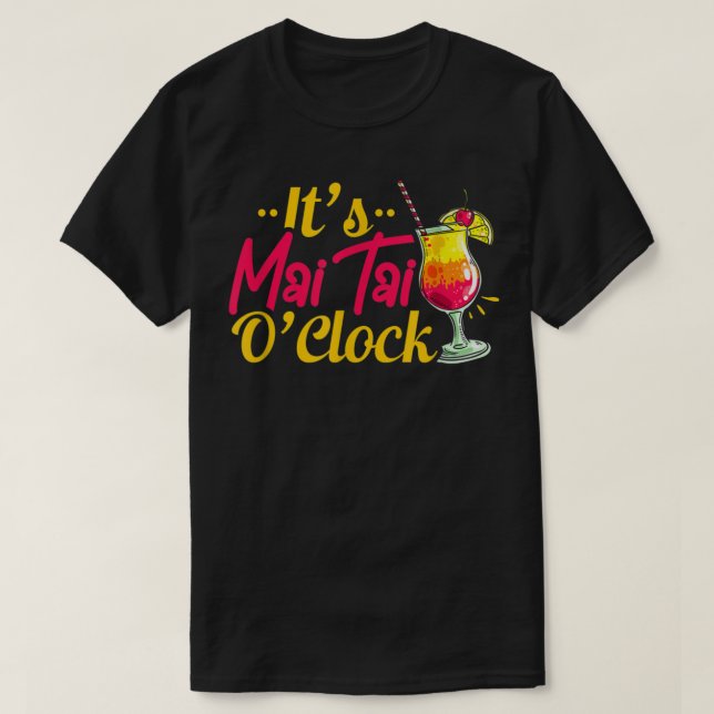 Camiseta Mai Tai Oclock Tiki Bartender Cocktail Alcohol Dri (Frente do Design)