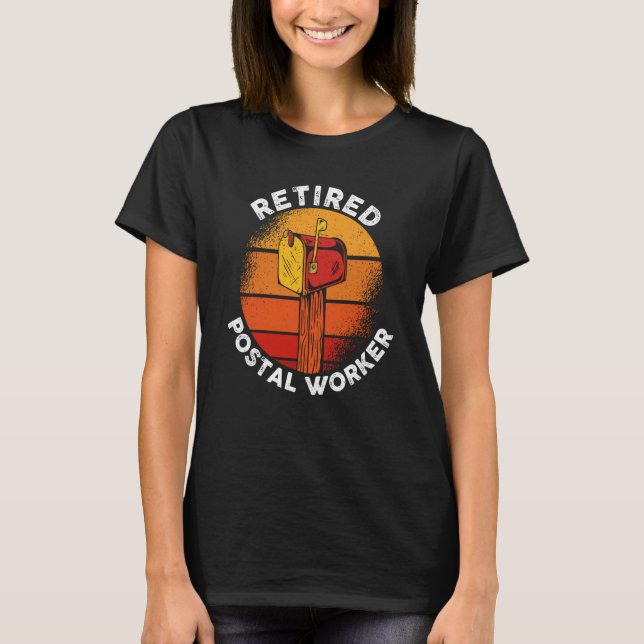 Camiseta Mail Carrier Postman Retirement Retired Postal Wor (Frente)