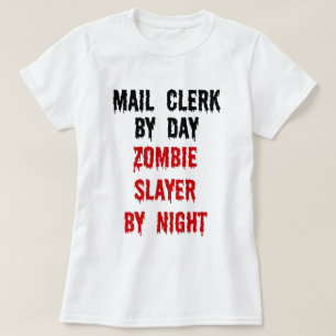 Camiseta Mail Clerk Zombie Slayer