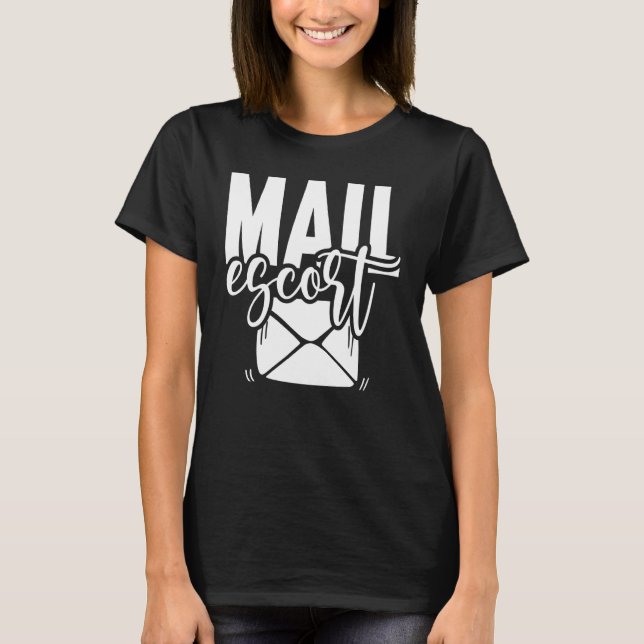 Camiseta Mail Escort Postal Worker EUA Posto Mailman Mail C (Frente)