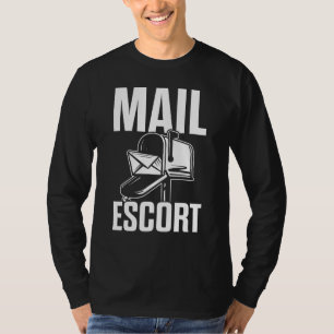 Camiseta Mail Escort Posto Escritório Funny Mailman