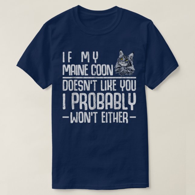 Camiseta Maine Coon Cat não gosta (Frente do Design)