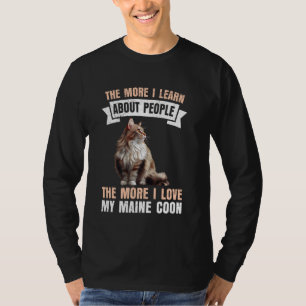 Camiseta Maine Coon MAIS EU APRENDO SOBRE PESSOAS MAINE COO
