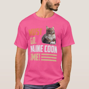 Camiseta Maine Coon PRECISA IR. MAINE COON. TCHAU Funny Vin