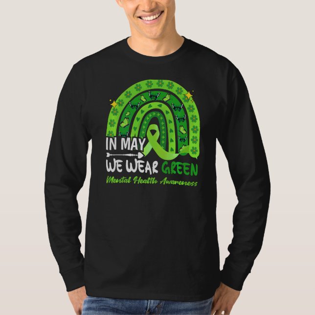 Camiseta Maio é consciência mental mês verde arco-íris (Frente)