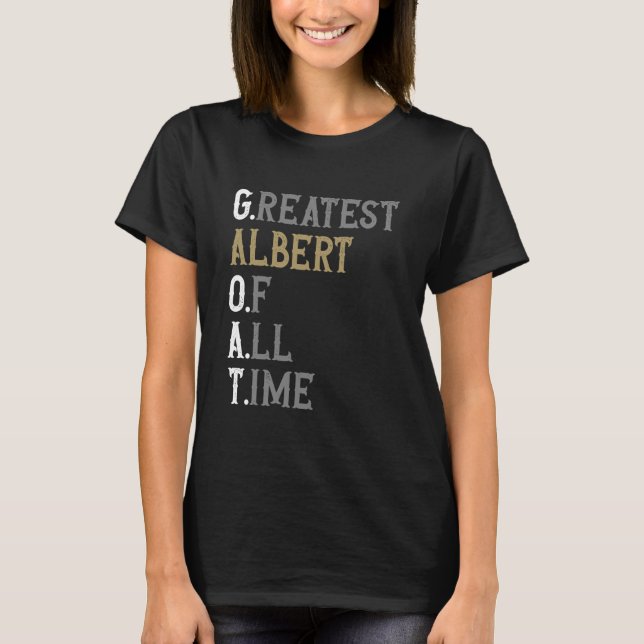 Camiseta Maior Albert de todos os tempos  GOAT  Albert (Frente)