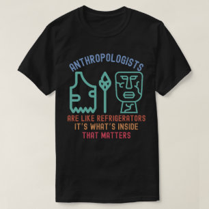 Camiseta Maior de Antropologia Engraçado, Dito de Antropolo