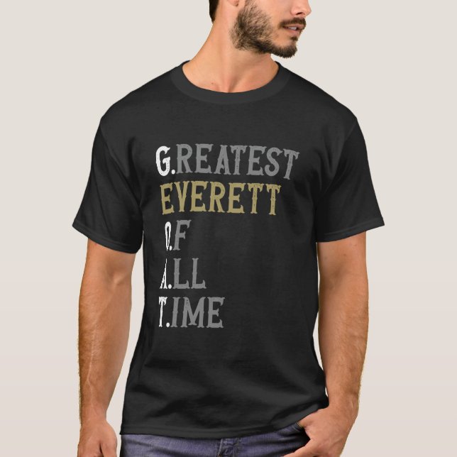 Camiseta Maior Everett de todos os tempos  GOAT  Everett (Frente)