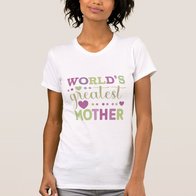 Camiseta Maior Mãe do Mundo (Frente)