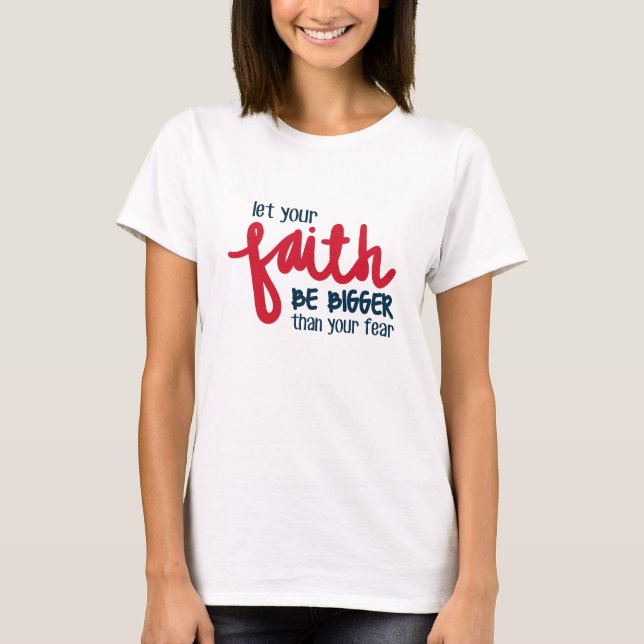 Camiseta Maior que o seu medo (Frente)