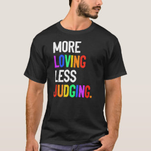 Camiseta Mais Amar Menos Julgando