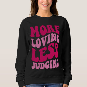 Camiseta Mais Amor Menos Julgamento Roupas Groovy Para Home