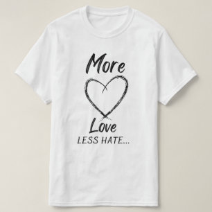 Camiseta Mais amor menos ódio