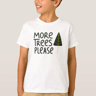 Camiseta Mais Árvores, por favor